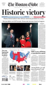 Boston Obama Election Victory Newspaper Boston Obama Election Victory Newspaper