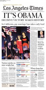 Los Angeles Obama Election Victory Newspaper Los Angeles Obama Election Victory Newspaper