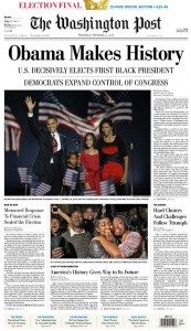 Washington Post Obama Election Victory Newspaper Washington Post Obama Election Victory Newspaper